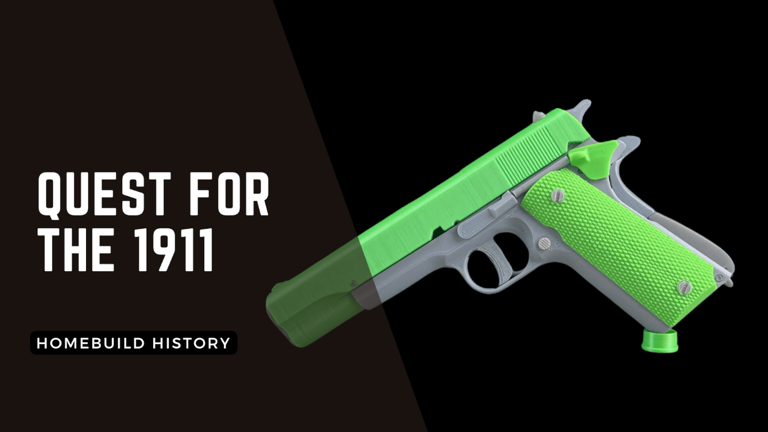 homebuild history quest for the 1911